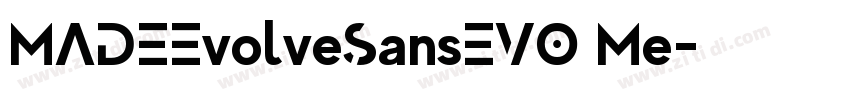MADEEvolveSansEVO Me字体转换
